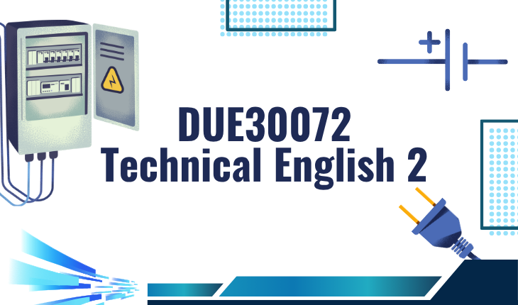 SESI II 2025/2026 DUE30072 TECHNICAL ENGLISH 2