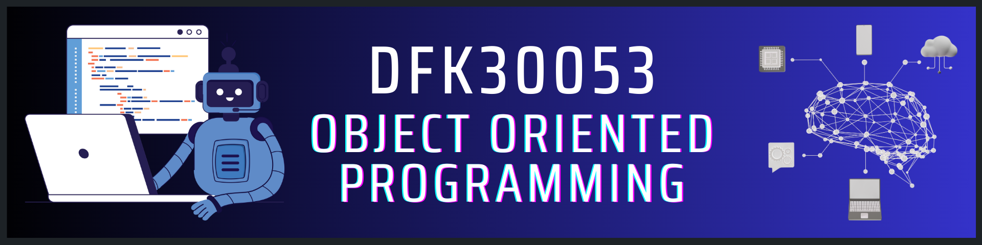 DFK30053 OBJECT ORIENTED PROGRAMMING