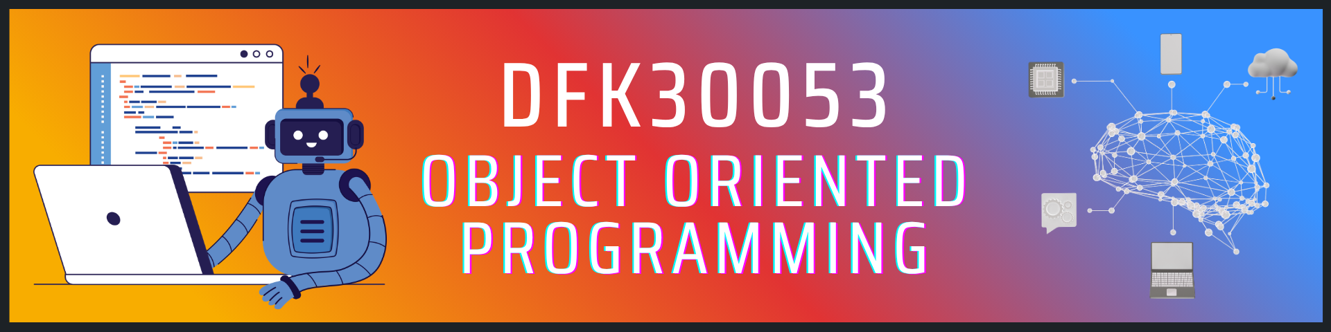 DFK30053 - OBJECT ORIENTED PROGRAMMING