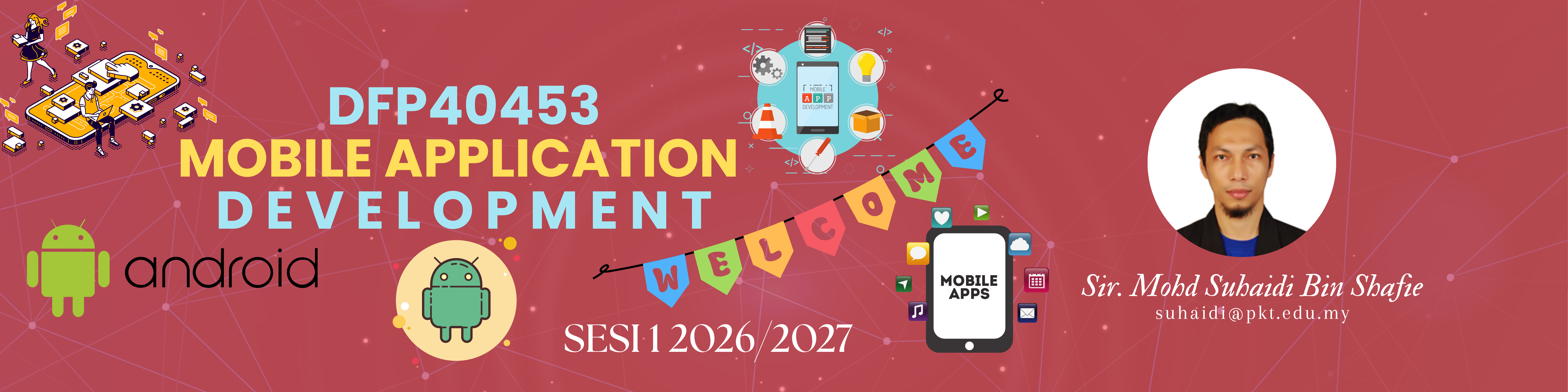 DFP40453 MOBILE APPLICATION DEVELOPMENT